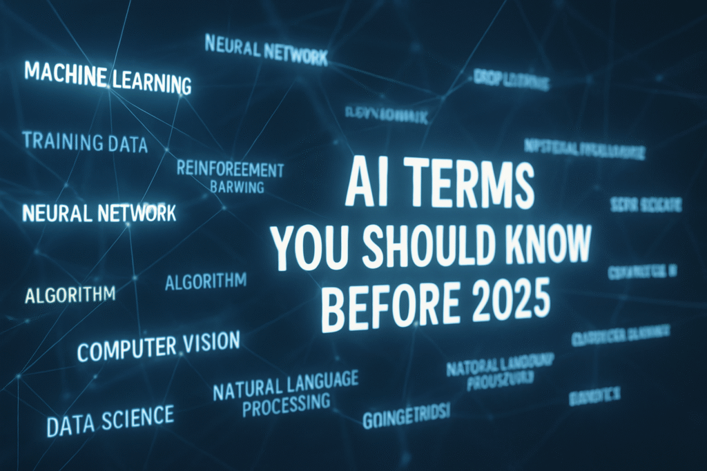 ai terms you should know before 2025